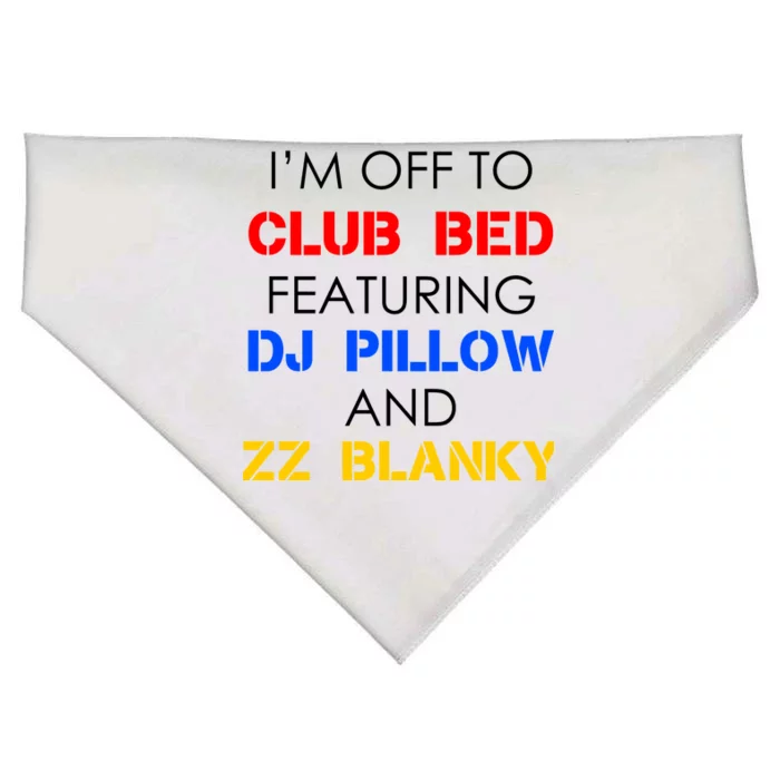 Off To Club Bed Featuring DJ Pillow and ZZ Blanky USA-Made Doggie Bandana