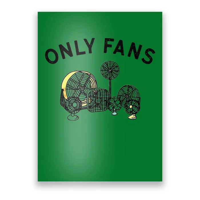 Only Fans Funny Gift Poster