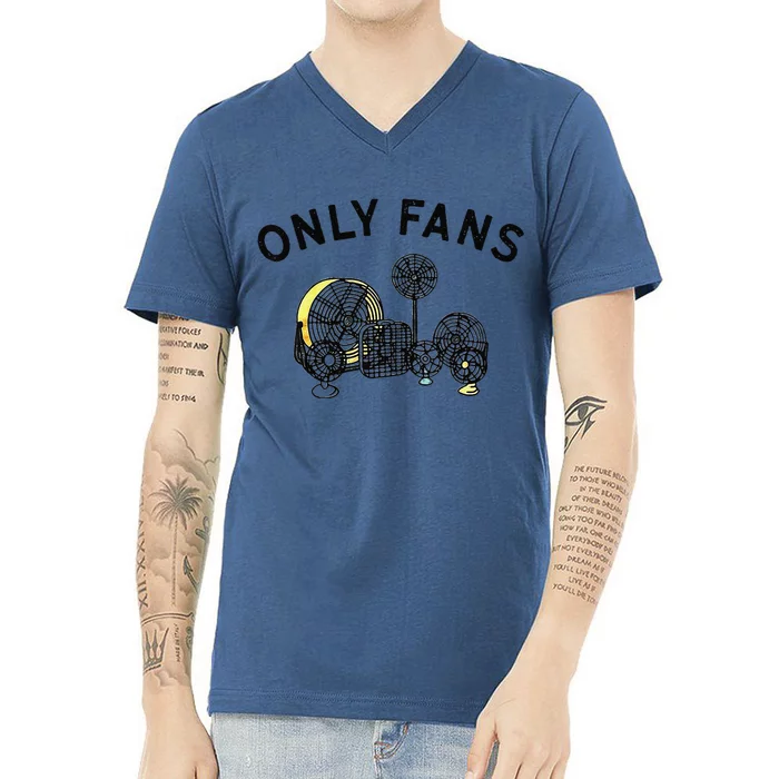 Only Fans Funny Gift V-Neck T-Shirt