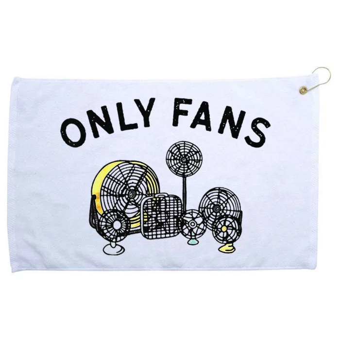 Only Fans Funny Gift Grommeted Golf Towel