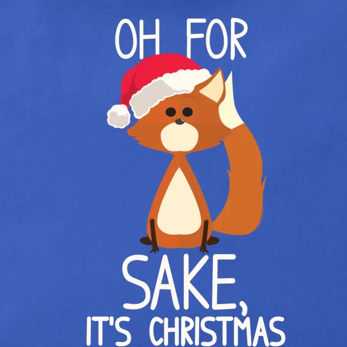 Oh For Fox Sake Its Christmas Meaningful Gift Zip Tote Bag