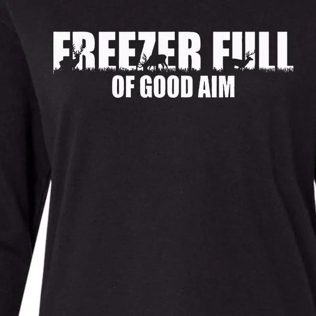 Outfit Freezer Full Of Good Aim Hunting Season Hunter Dad Womens Cotton Relaxed Long Sleeve T-Shirt