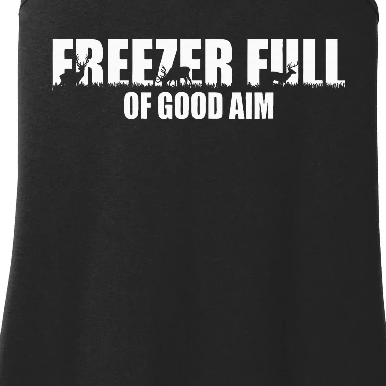 Outfit Freezer Full Of Good Aim Hunting Season Hunter Dad Ladies Essential Tank