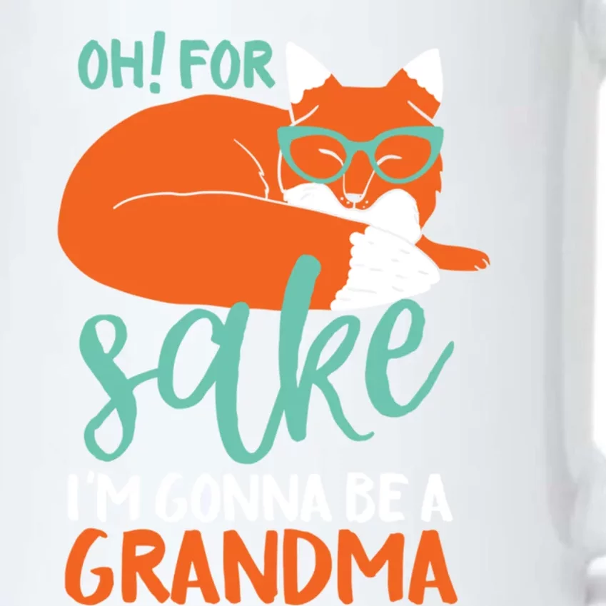 Oh For Fox Sake Im Gonna Be A Grandma Funny Cute Pregnancy Gift Black Color Changing Mug