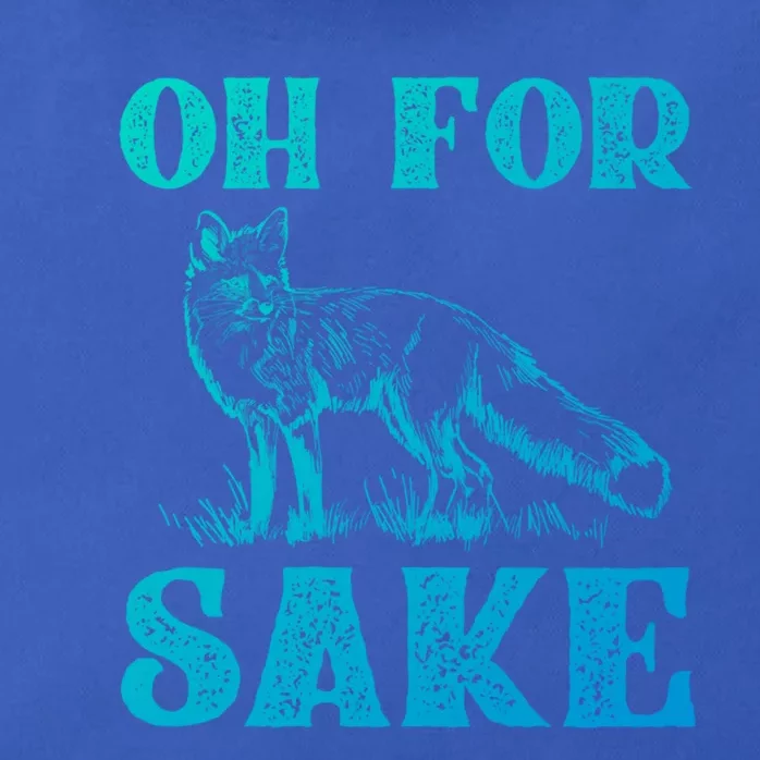 Oh For Fox Sake Gift Zip Tote Bag