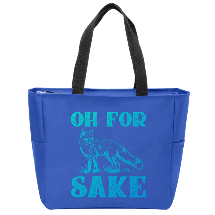 Oh For Fox Sake Gift Zip Tote Bag