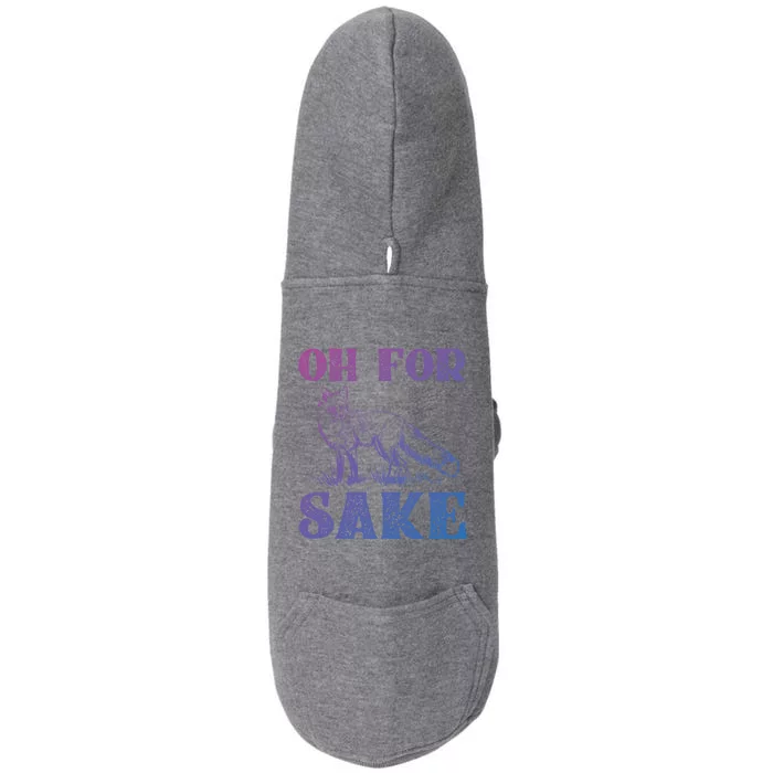 Oh For Fox Sake Gift Doggie 3-End Fleece Hoodie