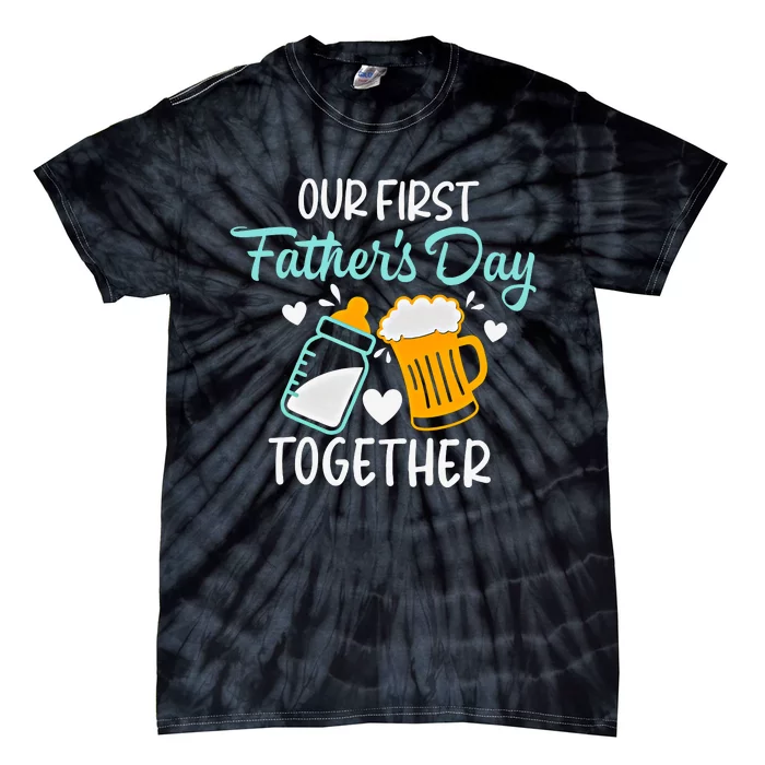 Our First Fathers Day Together Father And Baby Matching Family Tie-Dye T-Shirt