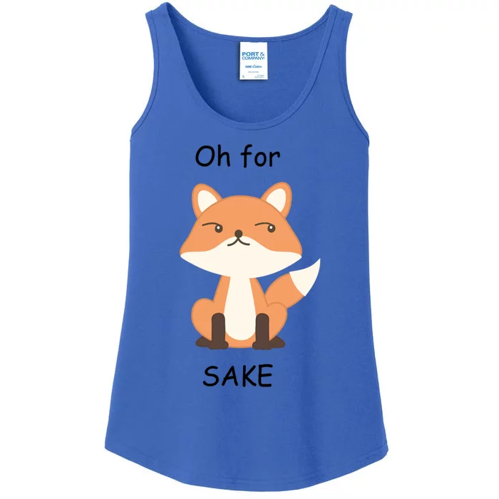 Oh For Fox Sake Gift Ladies Essential Tank