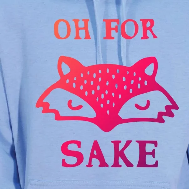 Oh For Fox Sake Sarcastic Sassy Saying Humorous Gift Unisex Surf Hoodie