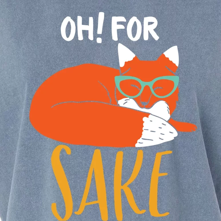 Oh For Fox Sake Funny And Cute Animal Pun Gift Garment-Dyed Women's Muscle Tee