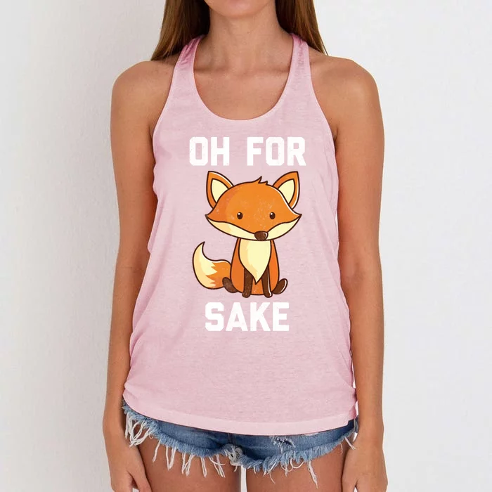 Oh For Fox Sake Gift Women's Knotted Racerback Tank