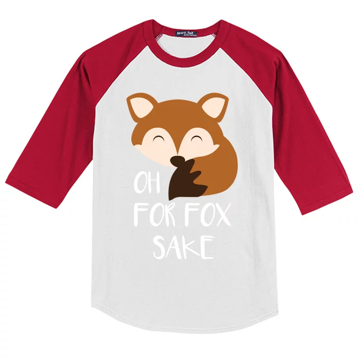 Oh For Fox Sake Funny Fox Phrases Gift Kids Colorblock Raglan Jersey