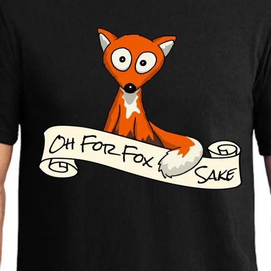 Oh For Fox Sake Funny Fox Pun Gift Pajama Set