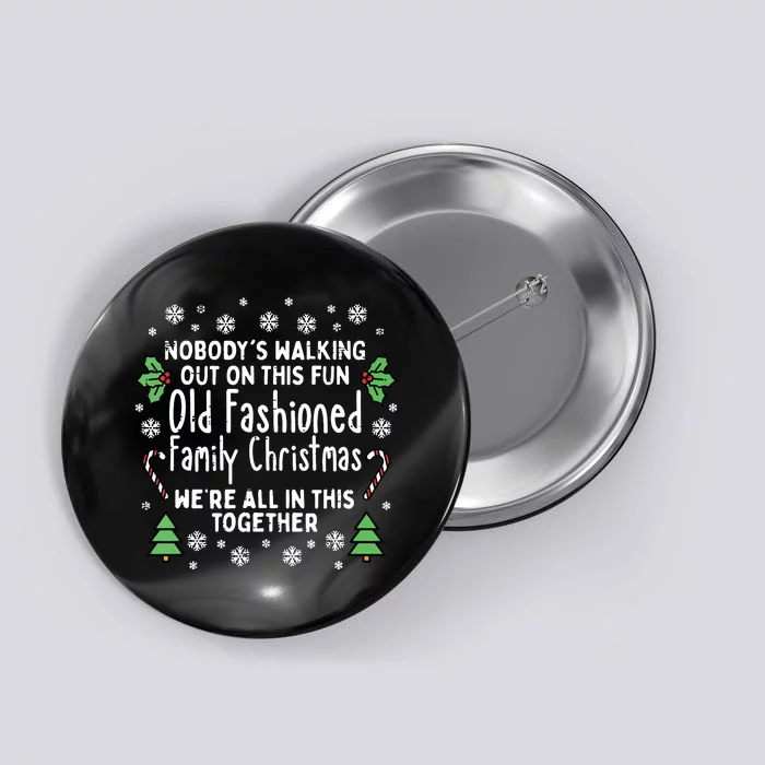 Old Fashioned Family Christmas Ugly Xmas Button