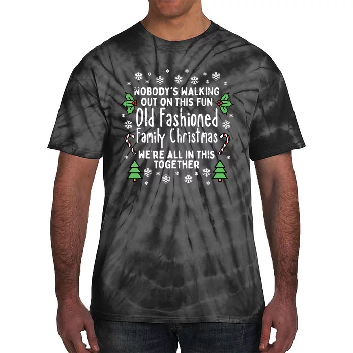 Old Fashioned Family Christmas Ugly Xmas Tie-Dye T-Shirt