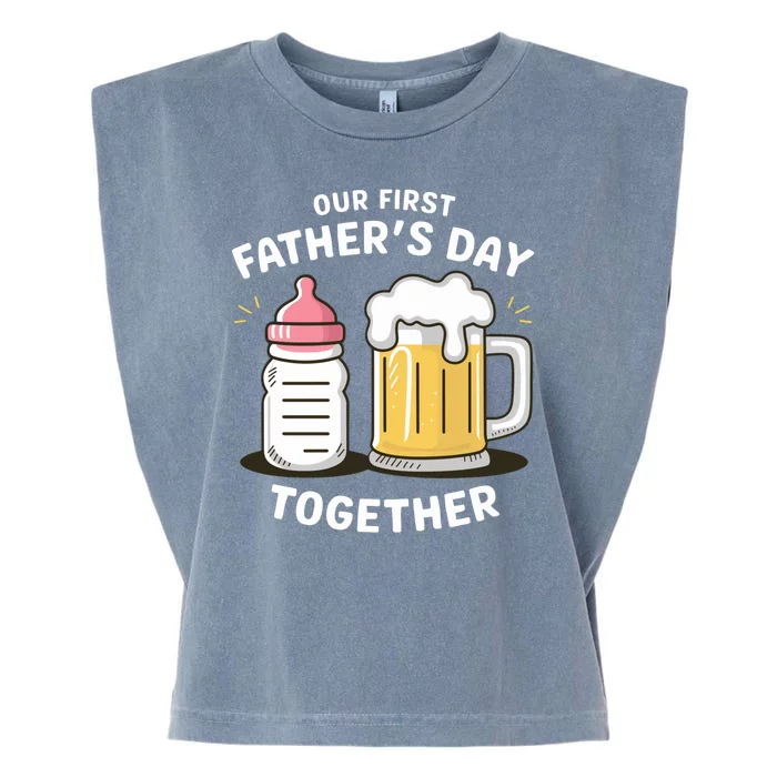 Our First FatherS Day Together Dad And Daughter Dad Humor Funny Dad Proud Dad Garment-Dyed Women's Muscle Tee