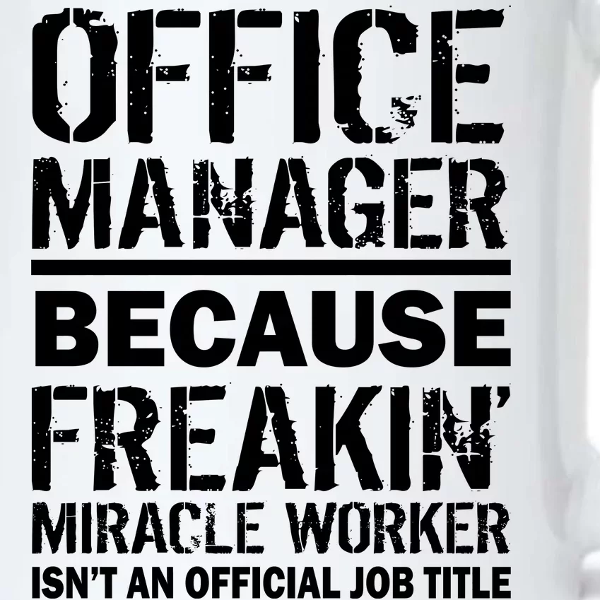 Office Manager Miracle Worker Job Title Black Color Changing Mug