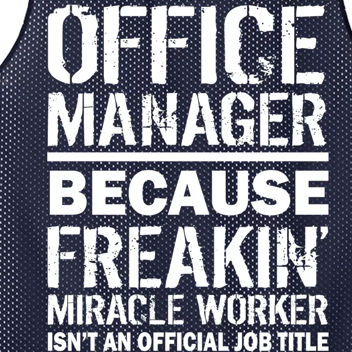 Office Manager Miracle Worker Job Title Mesh Reversible Basketball Jersey Tank