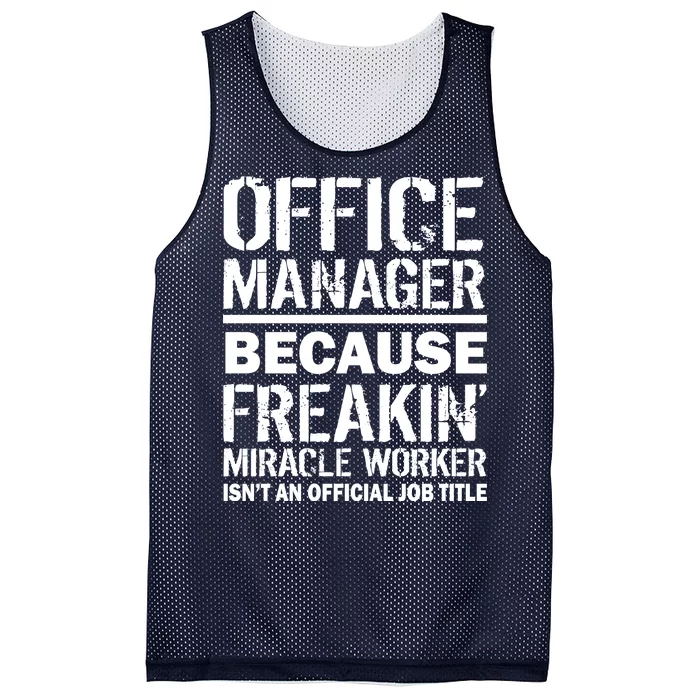 Office Manager Miracle Worker Job Title Mesh Reversible Basketball Jersey Tank