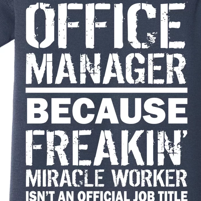 Office Manager Miracle Worker Job Title Baby Bodysuit