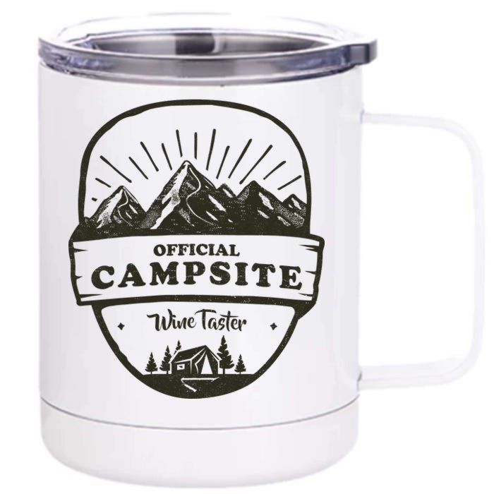 Official Campsite Wine Taster Front & Back 12oz Stainless Steel Tumbler Cup