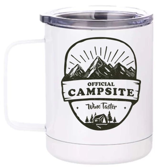 Official Campsite Wine Taster Front & Back 12oz Stainless Steel Tumbler Cup