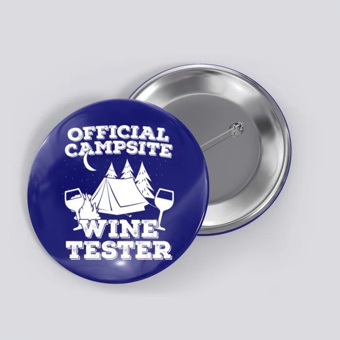 Official Campsite Wine Tester Button