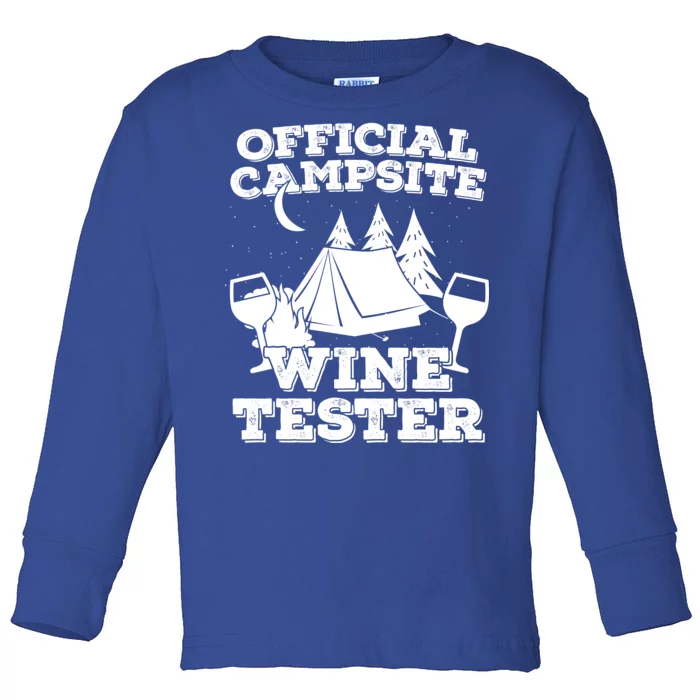 Official Campsite Wine Tester Toddler Long Sleeve Shirt