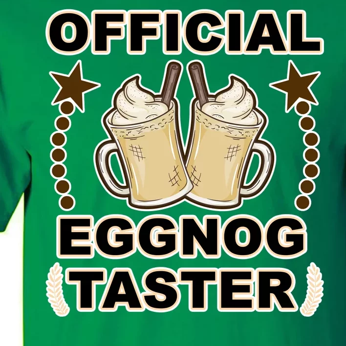 Official Eggnog Taster Tall T-Shirt