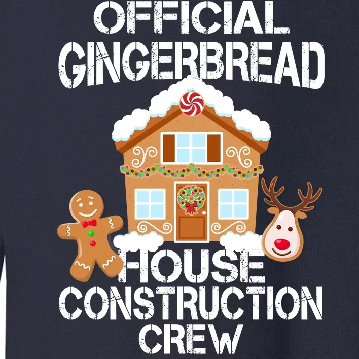 Official Gingerbread House Construction Crew Toddler Sweatshirt