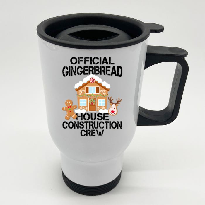 Official Gingerbread House Construction Crew Front & Back Stainless Steel Travel Mug