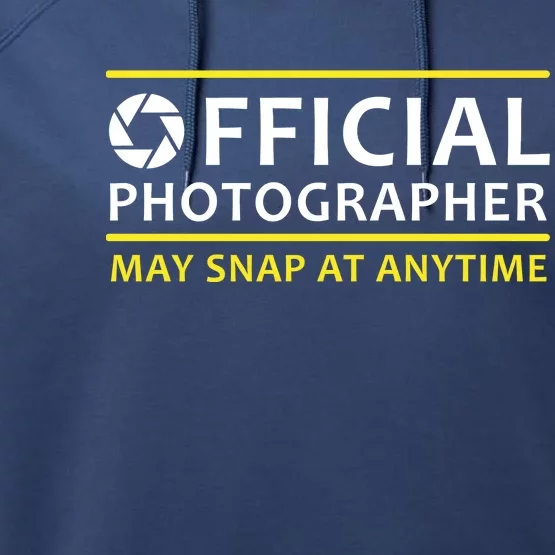 Official Photographer May Snap At Anytime Performance Fleece Hoodie