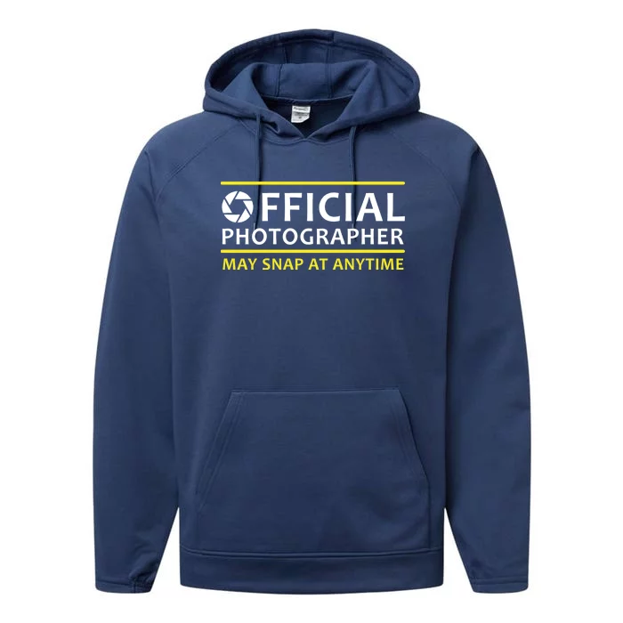 Official Photographer May Snap At Anytime Performance Fleece Hoodie