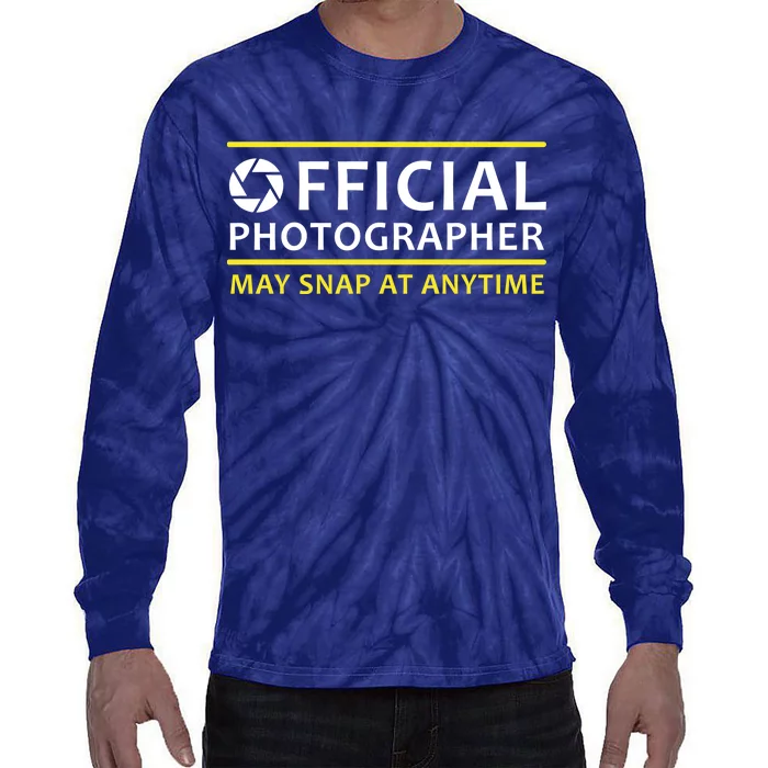 Official Photographer May Snap At Anytime Tie-Dye Long Sleeve Shirt