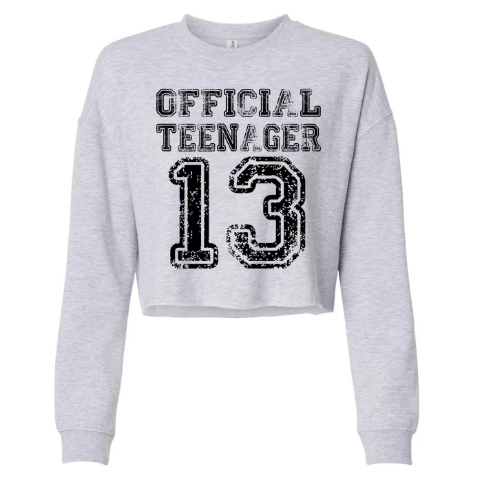 Official Teenager 13th Birthday Cropped Pullover Crew