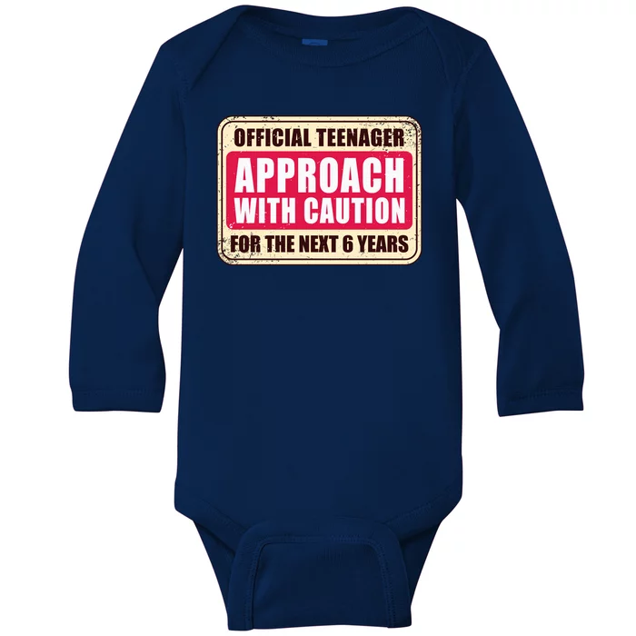 Official Teenager Approach With Caution Baby Long Sleeve Bodysuit