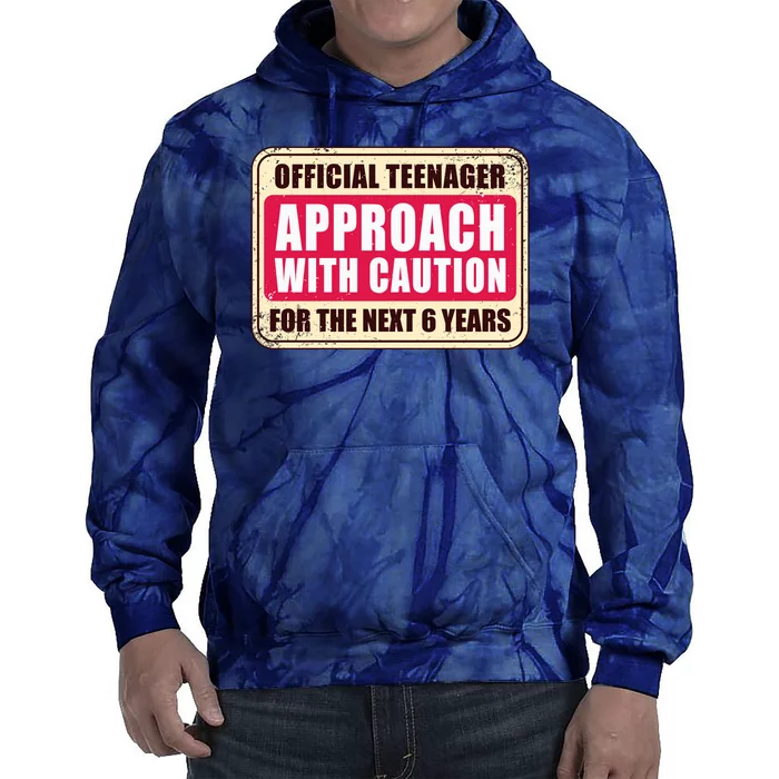 Official Teenager Approach With Caution Tie Dye Hoodie