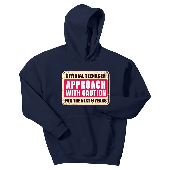 Official Teenager Approach With Caution Kids Hoodie