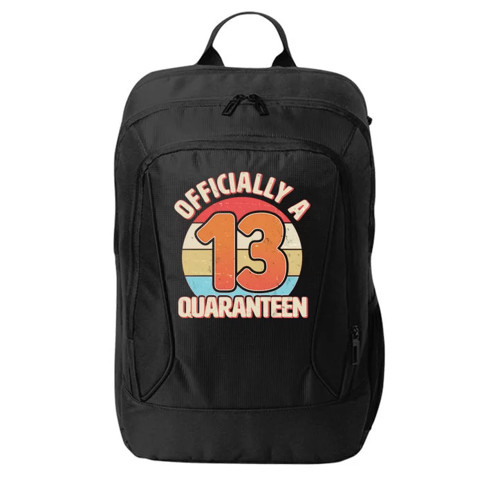 Officially A Quaranteen 13th Birthday City Backpack