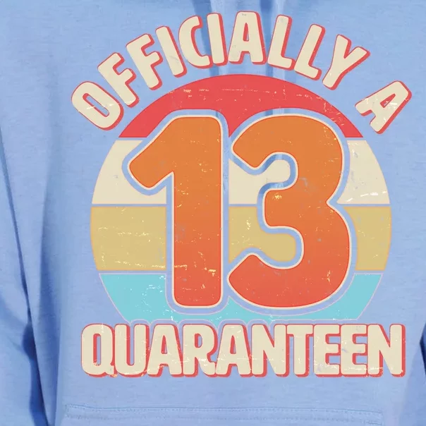 Officially A Quaranteen 13th Birthday Unisex Surf Hoodie