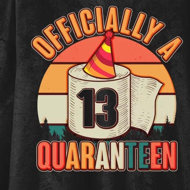 Officially A Quaranteen 13th Birthday Retro Hooded Wearable Blanket