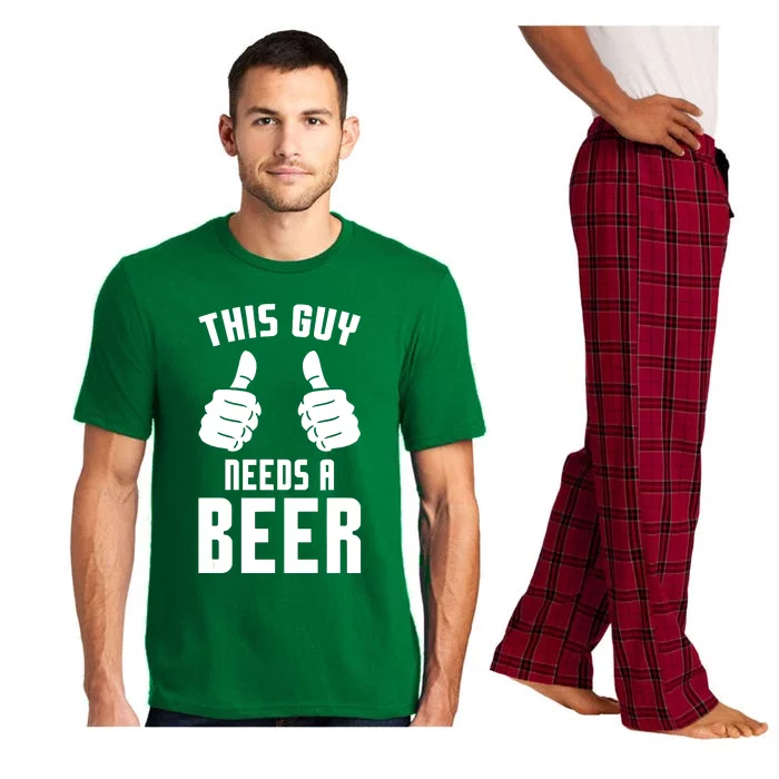 Oktoberfest Funny Guy Needs A Beer Alcohol Drinking Brewery Pajama Set