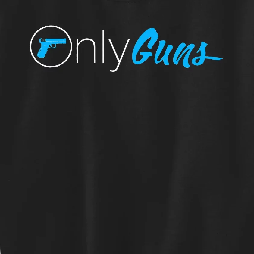 Onlyguns Funny Gun Owner Meme Parody Kids Sweatshirt