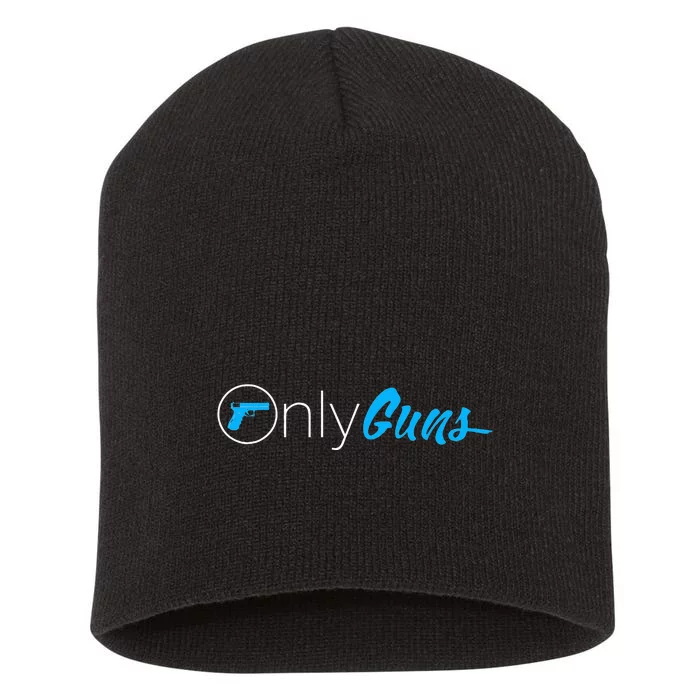 Onlyguns Funny Gun Owner Meme Parody Short Acrylic Beanie