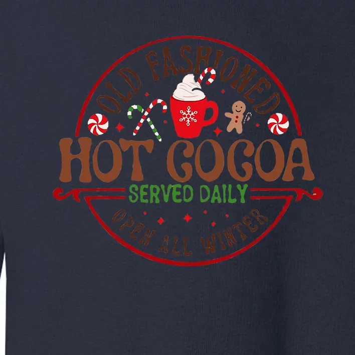 Old Fashioned Hot Cocoa Chocolate retro groovy Christmas Toddler Sweatshirt