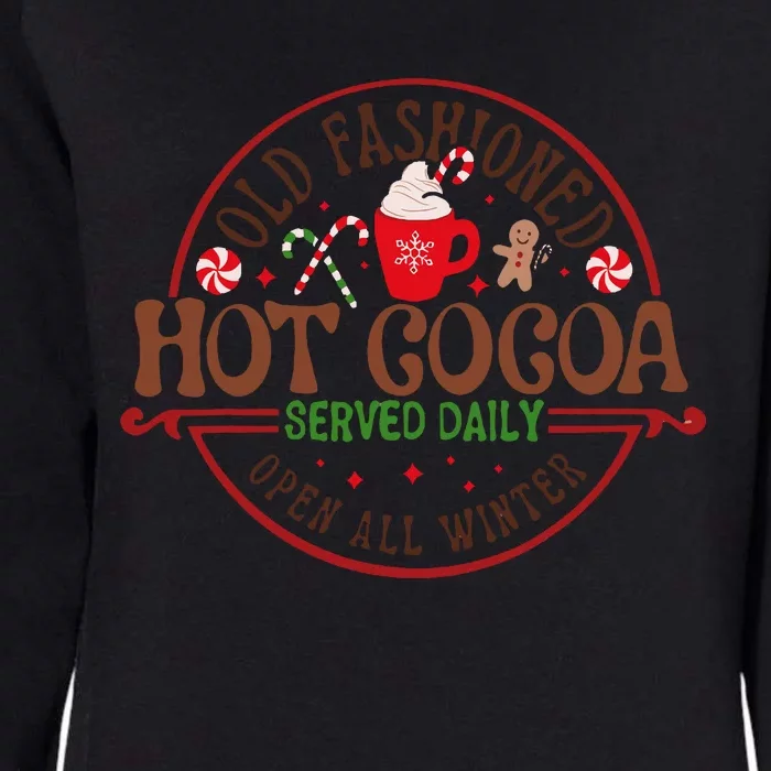 Old Fashioned Hot Cocoa Chocolate Retro Groovy Christmas Womens California Wash Sweatshirt