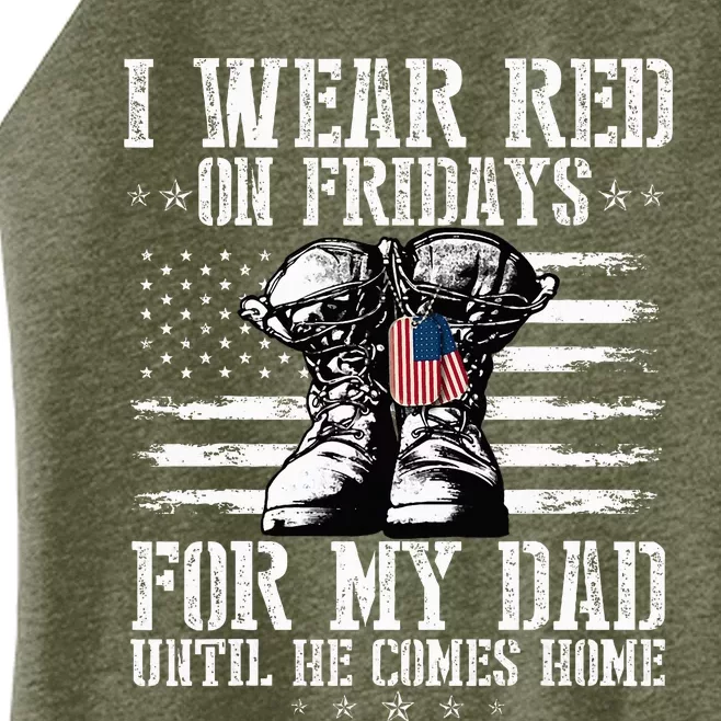 On Friday I Wear Red For My Dad Combat Boots Veteran Women’s Perfect Tri Rocker Tank