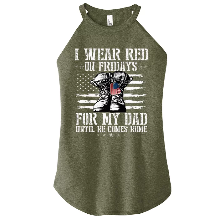 On Friday I Wear Red For My Dad Combat Boots Veteran Women’s Perfect Tri Rocker Tank