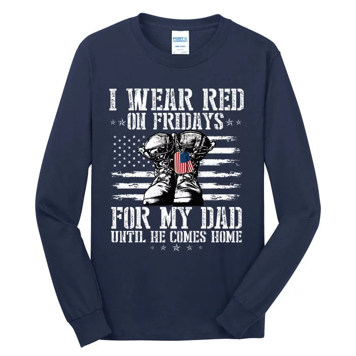 On Friday I Wear Red For My Dad Combat Boots Veteran Tall Long Sleeve T-Shirt